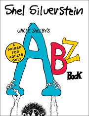 Uncle Shelby's ABZ Book: A Primer for Adults Only cover image cdn
