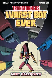 Transformers Worst Bot Ever-Meet Ballpoint cover image cdn