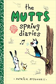 The Mutts Spring Diaries cover image cdn