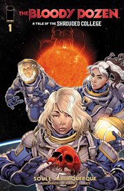 Bloody Dozen: A Tale of the Shrouded College cover image cdn