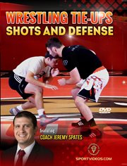 Wrestling Tie-ups, Shots and Defense cover image cdn