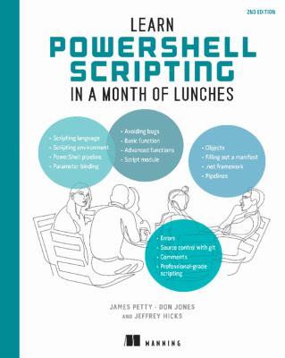 Learn Powershell scripting in a month of lunches : write and organize scripts and tools  cover image cdn