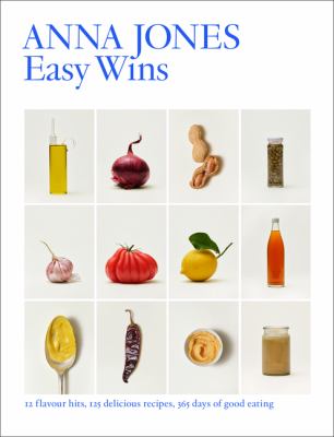 Easy Wins: 12 flavour hits, 125 delicious recipes, 365 days of good eating cover image cdn