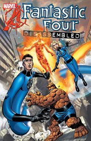 Fantastic Four. Volume 5. Volume 5 Disassembled. cover image cdn