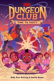 Dungeons & Dragons: Dungeon Club: Time to Party cover image cdn