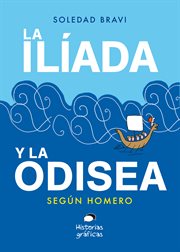 La Ilíada y la Odisea. Según Homero cover image cdn