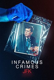 Infamous Crimes: JFK : JFK cover image cdn