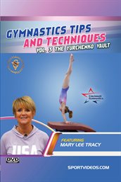Gymnastics Tips and Techniques Vol. 3: The Yurchenko Vault : The Yurchenko Vault cover image cdn