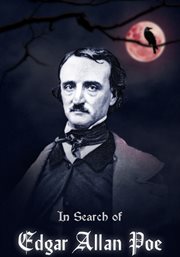 In Search of Edgar Allan Poe - Season 1 : Part 1 cover image cdn