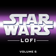Star Wars Lofi: Vol. 5 cover image cdn
