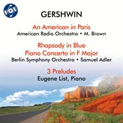 Gershwin: Rhapsody In Blue, An American In Paris & Other Works cover image cdn