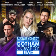 Ruckus Comedy Presents: Gotham Comedy Live, Vol. 21 cover image cdn