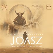 Joasz - King Of Judah, Opera In Two Acts cover image cdn