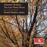 Brahms: The Late Piano Pieces cover image cdn