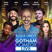 Ruckus Comedy Presents: Gotham Comedy Live, Vol. 14 cover image cdn