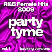 R&B Female Hits 2009, Vol. 1 cover image cdn