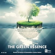 The Green Essence (Colonna Sonora Del Programma Tv " Linea Blu") cover image cdn
