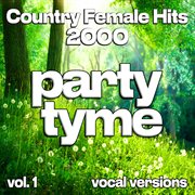 Country Female Hits 2000, Vol. 1 cover image cdn