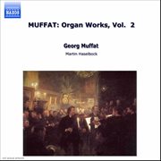 Muffat: Organ Works, Vol. 2 cover image cdn