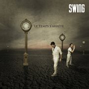 Swing: Le Temps S'arrête cover image cdn