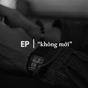 Không Mới cover image cdn