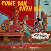 Come Sail With Me (Remaster From The Original Alshire Tapes) cover image cdn