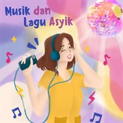 Musik & Lagu Asyik cover image cdn