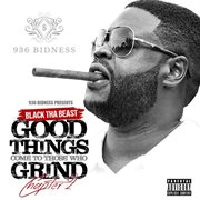 Good Things Come To Those Who Grind: Chapter 2 cover image cdn