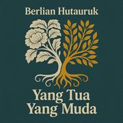 Yang Tua Yang Muda (Remastered 2024) cover image cdn