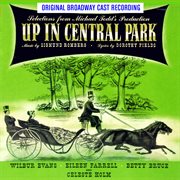 Up In Central Park (Original Broadway Cast Recording) cover image cdn