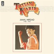 Titian Karir Jamal Mirdad (1980 - 1983) cover image cdn