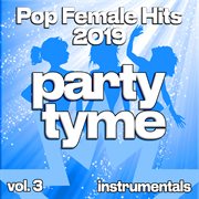 Pop Female Hits 2019, Vol. 3 cover image cdn