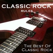 Classic Rock Rules cover image cdn