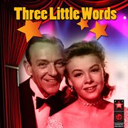 Three Little Words (Original Motion Picture Soundtrack) cover image cdn