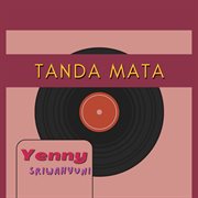 Tanda Mata (Remastered 2024) cover image cdn