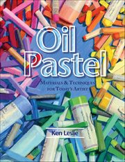 Oil Pastel : Materials & Techniques for Today's Artist cover image cdn
