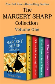 The Margery Sharp Collection Volume One cover image cdn