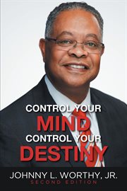 Control Your Mind, Control Your Destiny cover image cdn