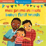 Baby's First Words (Bilingual French & English) cover image cdn