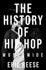 The History of Hip Hop : Worldwide cover image cdn