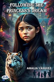 Following the Princess's Dream : When Everything Else Falls Apart, Friendship Stays Strong cover image cdn