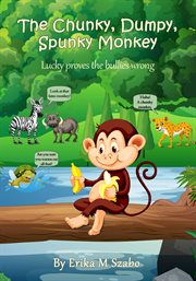 The Chunky, Dumpy, Spunky Monkey cover image cdn