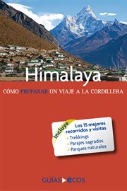 Himalaya. Cómo Preparar Un Viaje a La Cordillera cover image cdn