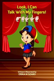Look, I Can Talk With My Fingers! cover image cdn