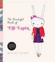 The Wonderful World of Fifi Lapin : Style Secrets of a Furry Fashionista cover image cdn