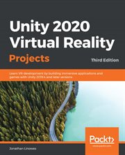 Unity 2020 Virtual Reality Projects : Learn Vr Development By Building Immersive Applications and Games With Unity 2019.4 and Later Versio cover image cdn