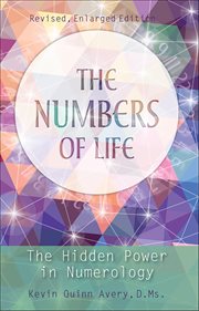 The Numbers of Life : The Hidden Power in Numerology cover image cdn