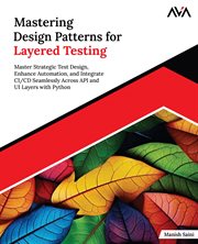 Mastering Design Patterns for Layered Testing cover image cdn