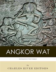 Experience the World : Angkor Wat cover image cdn