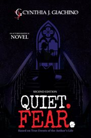 Quiet. Fear. : An Autobiographical Novel cover image cdn